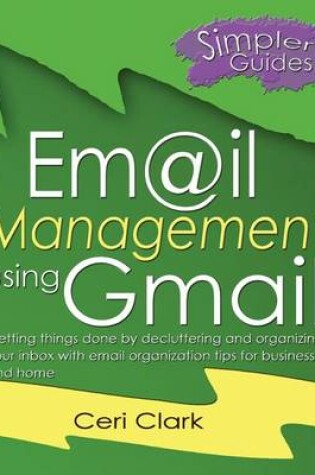 Cover of Email Management using Gmail