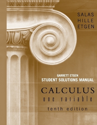 Book cover for Student Solutions Manual for Calculus: One Variable, 10e (Chapters 1 - 12)