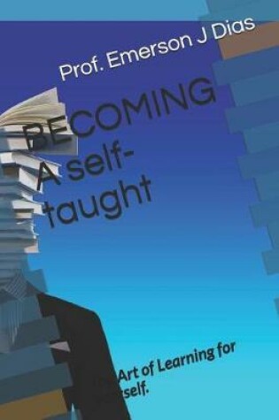 Cover of BECOMING A self-taught