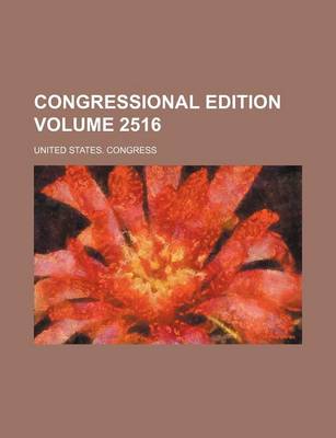 Book cover for Congressional Edition Volume 2516