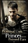 Book cover for Practical Uses for Princes with Pointed Ears