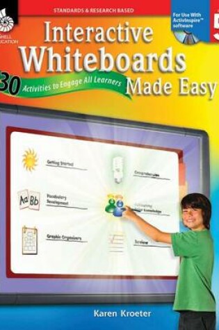 Cover of Interactive Whiteboards Made Easy