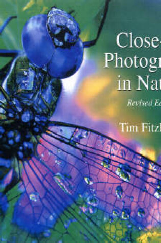 Cover of Close-up Photography in Nature