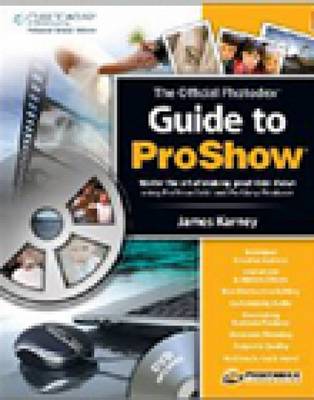 Book cover for The Official Photodex Guide to ProShow