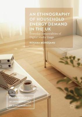 Book cover for An Ethnography of Household Energy Demand in the UK