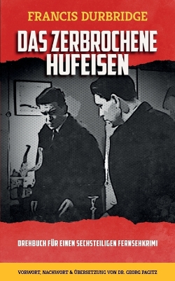 Book cover for Das zerbrochene Hufeisen