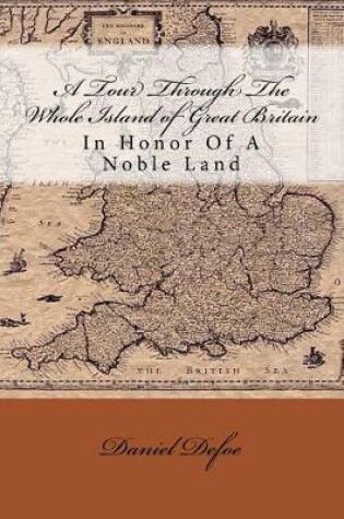 Cover of A Tour Through the Whole Island of Great Britain