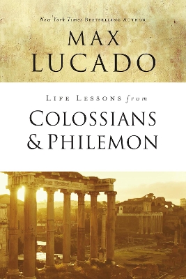 Cover of Life Lessons from Colossians and Philemon