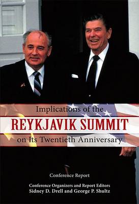 Book cover for Implications of the Reykjavik Summit on Its Twentieth Anniversary