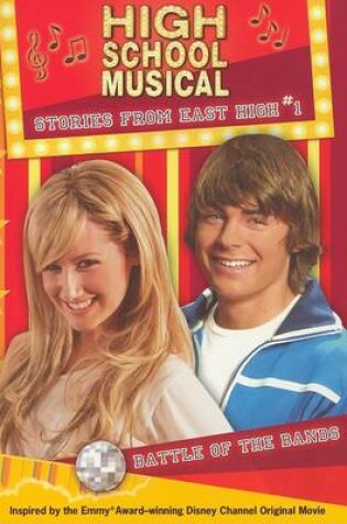 Cover of Disney High School Musical: Stories from East High Battle of the Bands