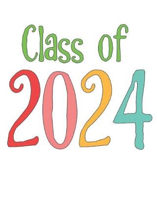 Book cover for Class of 2024