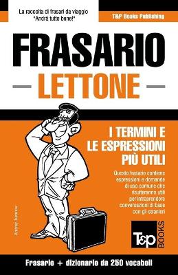 Book cover for Frasario Italiano-Lettone e mini dizionario da 250 vocaboli