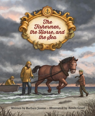 Book cover for The Fishermen, the Horse, and the Sea