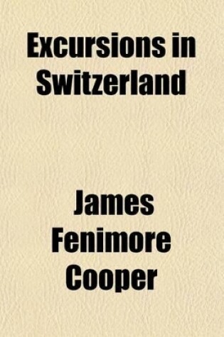 Cover of Excursions in Switzerland