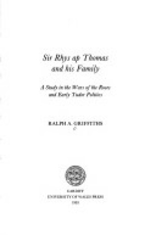 Cover of Sir Rhys ap Thomas and His Family