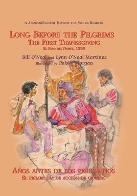Book cover for Long Before the Pilgrims/Anos Antes de Los Peregrinos
