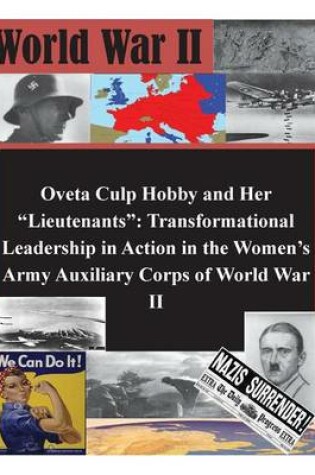 Cover of Oveta Culp Hobby and Her "Lieutenants"