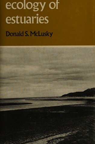 Cover of Ecology of Estuaries