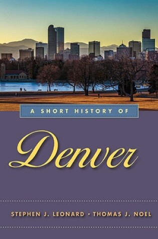 Cover of A Short History of Denver