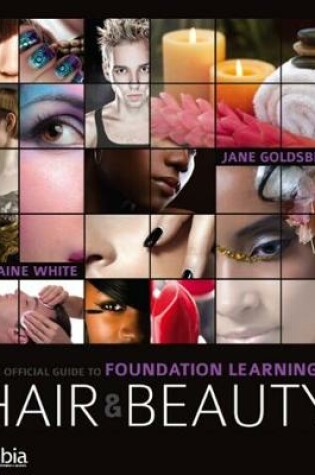 Cover of The Official Guide to Foundation Learning in Hair & Beauty