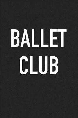 Book cover for Ballet Club