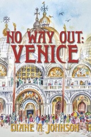 Cover of No Way Out: Venice