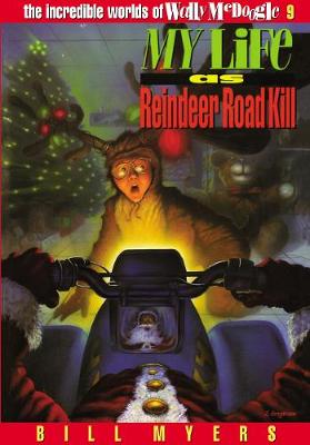 Book cover for My Life as Reindeer Road Kill