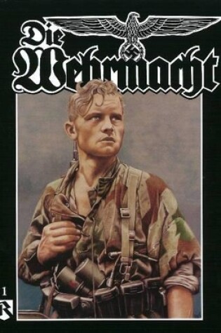 Cover of Die Wehrmacht, Vol. 1