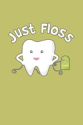 Book cover for Just Floss