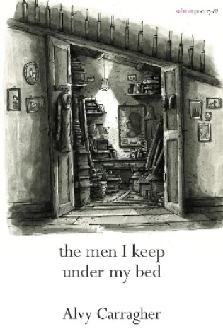 Cover of The Men I Keep Under My Bed