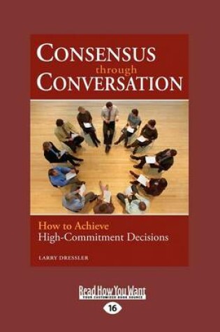 Cover of Consensus Through Conversation