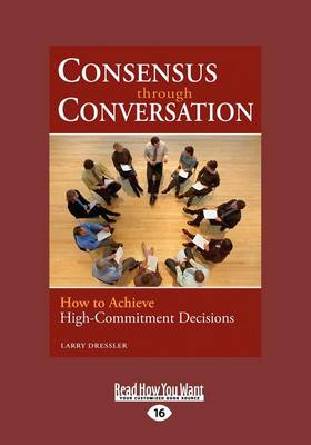 Book cover for Consensus Through Conversation