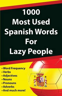 Book cover for 1000 Most Used Spanish Words for Lazy People