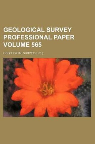 Cover of Geological Survey Professional Paper Volume 565