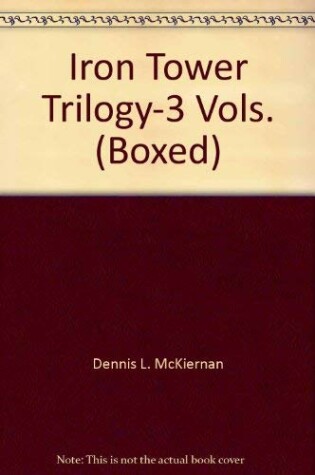 Cover of Iron Tower Trilogy-3 Vols. (Boxed)