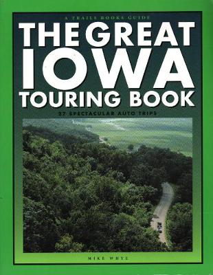 Cover of The Great Iowa Touring Book