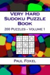 Book cover for Very Hard Sudoku Puzzle Book Volume 1