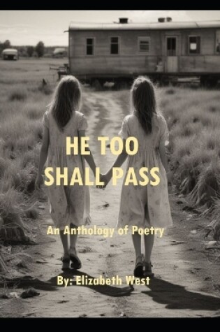 Cover of He Too Shall Pass