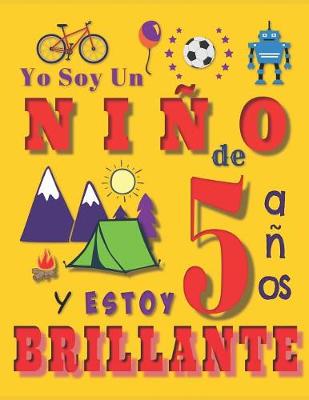 Book cover for Yo soy un ni�o de 5 a�os y estoy brillante