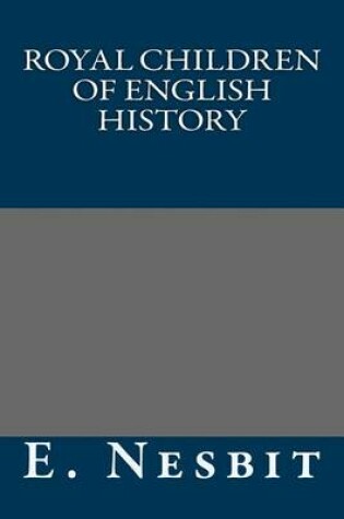 Cover of Royal Children of English History