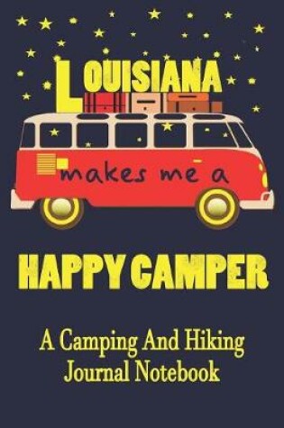 Cover of Louisiana Makes Me A Happy Camper