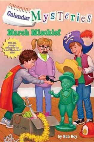 Cover of Calendar Mysteries #3: March Mischief