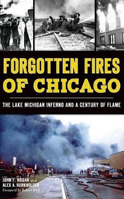 Book cover for Forgotten Fires of Chicago