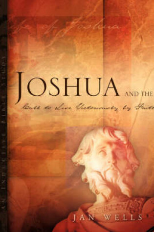 Cover of Joshua and the Call to Live Victoriously by Faith