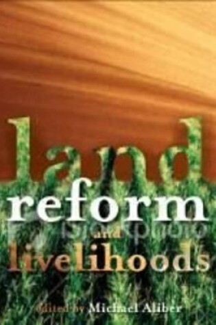 Cover of Land Reform and Livelihoods