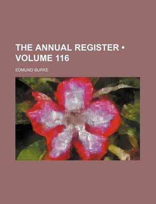 Book cover for The Annual Register (Volume 116)