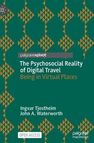 Cover of The Psychosocial Reality of Digital Travel
