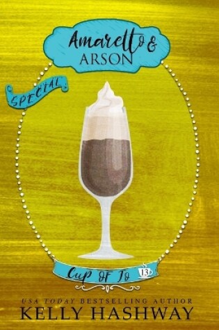 Cover of Amaretto and Arson