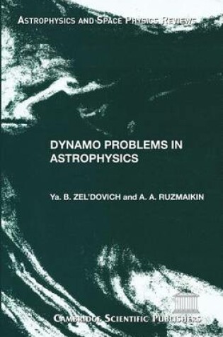 Cover of Dynamo Problems in Astrophysics