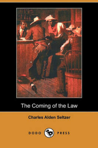 Cover of The Coming of the Law (Dodo Press)